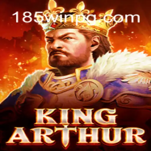 KingArthur: Embark on a Legendary Adventure in 185win Cassino